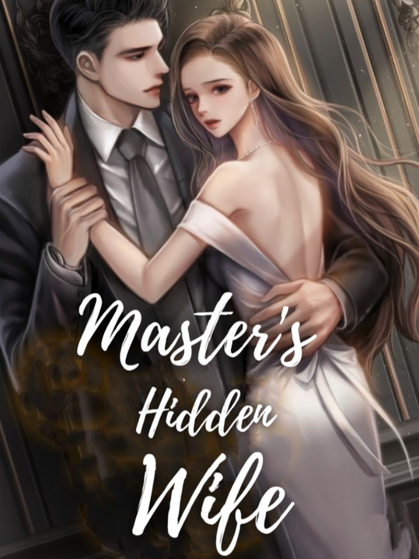 Master's Hidden Wife