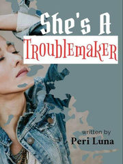 She’s A Troublemaker Book
