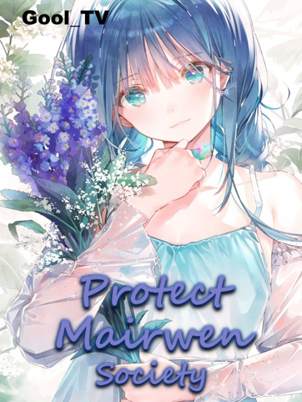Protect Mairwen Society Book