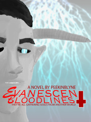 Evanescent Bloodlines: They're All Gathering Souls from Another World Book