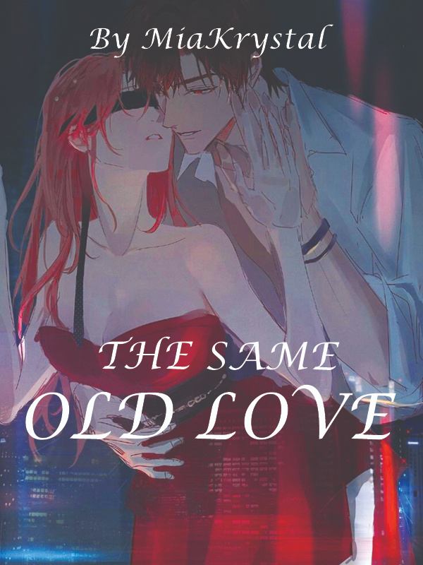 The Same Old Love