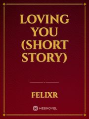 Loving You (short story) Book