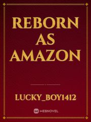 Reborn as Amazon Book