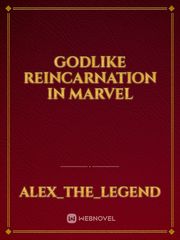 Godlike Reincarnation in Marvel Book