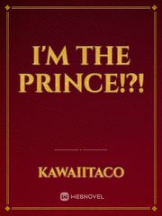 I'm the Prince!?! Book