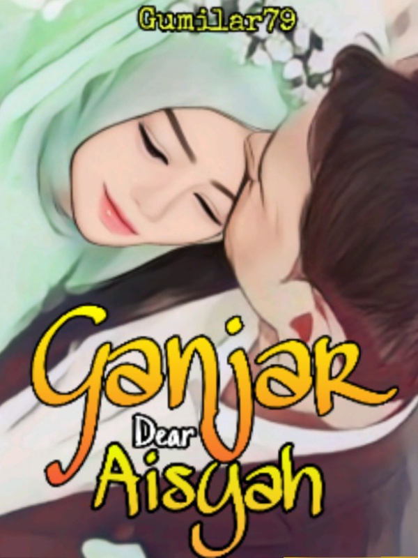 Ganjar Dear Aisyah English Version