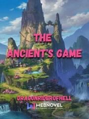 The Ancient's Game Book