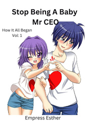 STOP BEING A BABY 
MR. CEO Book