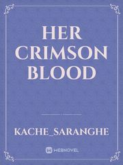 Her Crimson Blood Book
