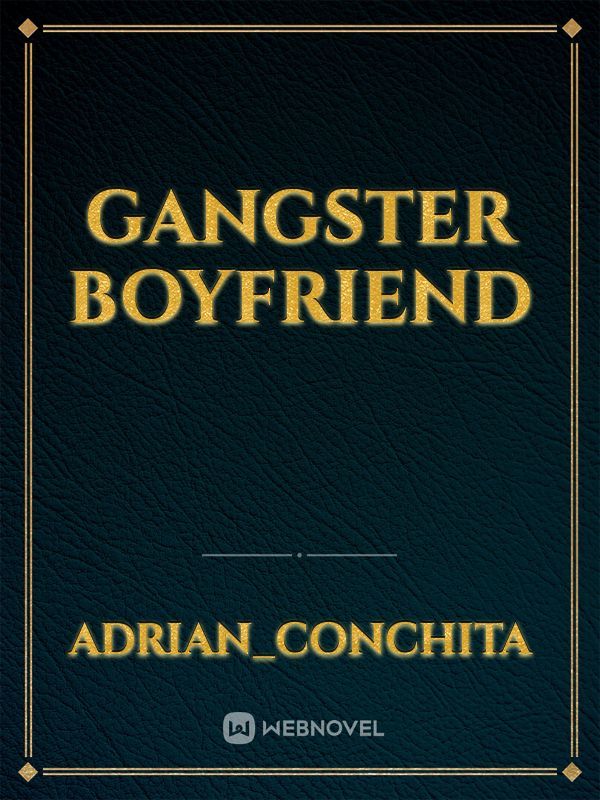 Gangster Boyfriend Book