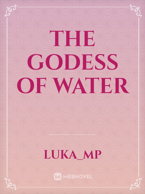 The godess of water Book