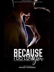 Because I Do Love You (His Personal Assistant) Book