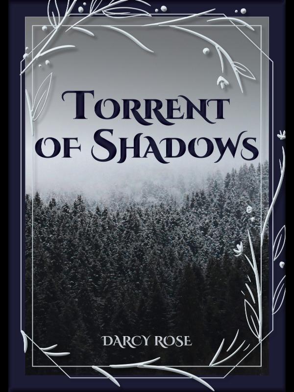 Torrent of Shadows