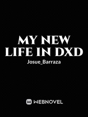 My new life in Dxd Book