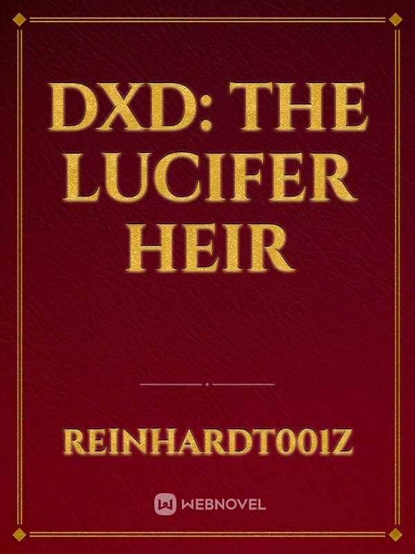 DxD: The Lucifer Heir Book
