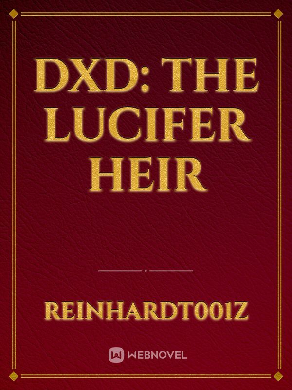 DxD: The Lucifer Heir