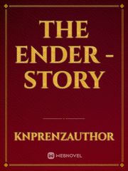 The Ender - Story Book