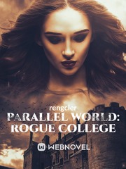 Parallel World: Rogue College Book