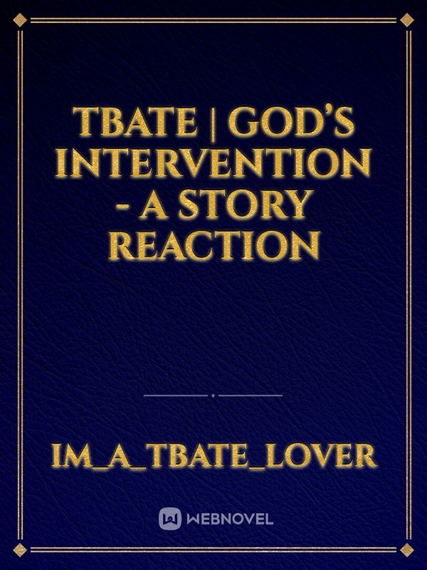 TBATE | God’s Intervention - A Story Reaction Book