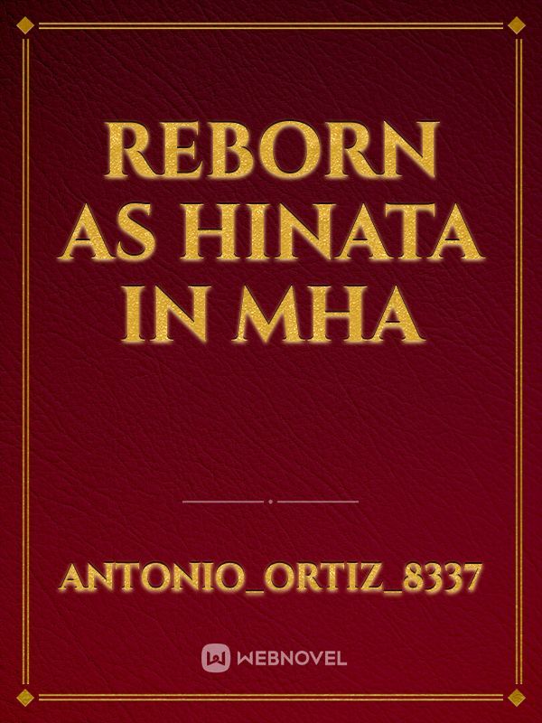 reborn as hinata in mha