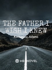 The Father I Wish I Knew Book