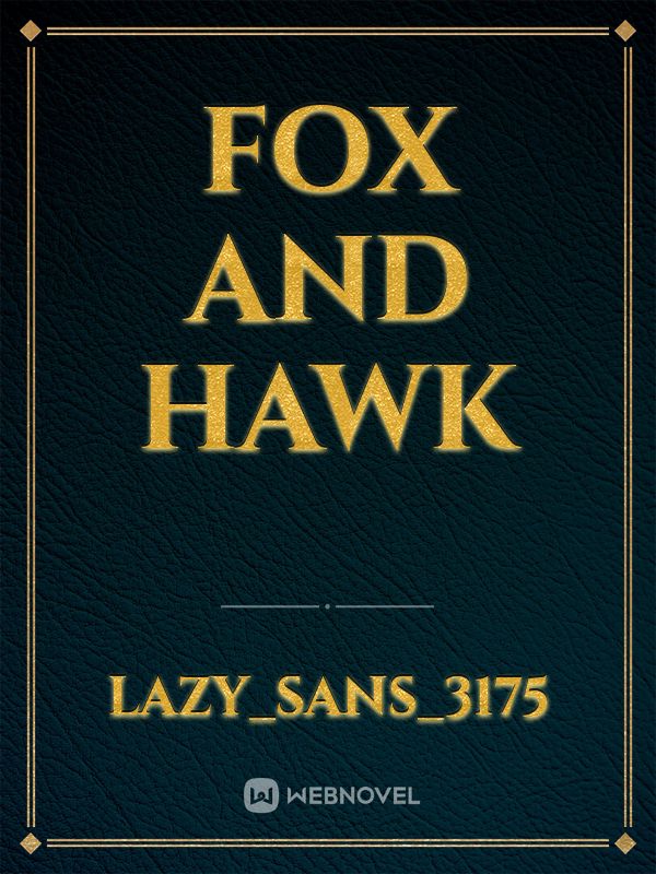 fox and hawk Book