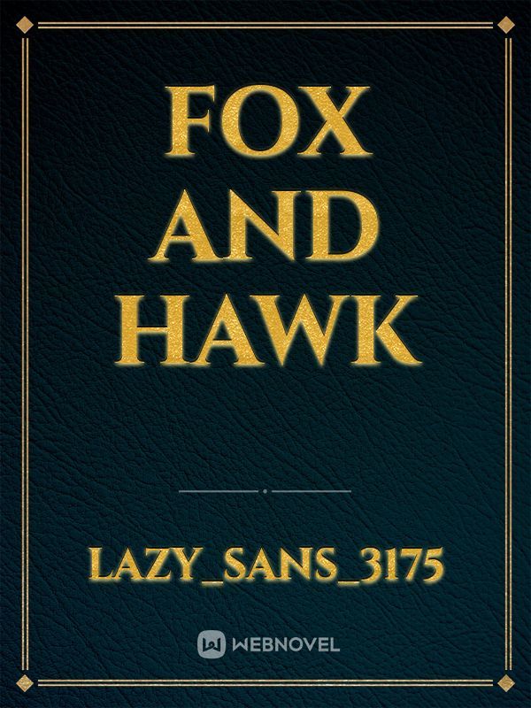 fox and hawk