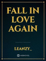 Fall in Love 
Again Book