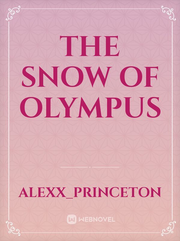 The snow of Olympus