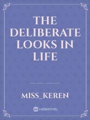 The deliberate looks in life Book