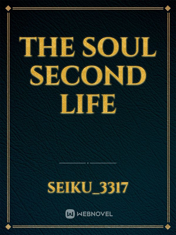 the Soul second life Book