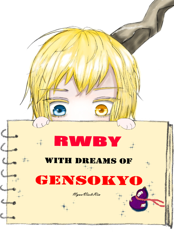 RWBY With Dreams Of Gensokyo
