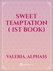 Sweet Temptation ( 1st Book) Book