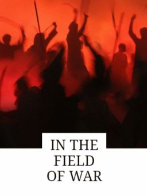 In the Field of War Book