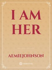 I Am Her Book