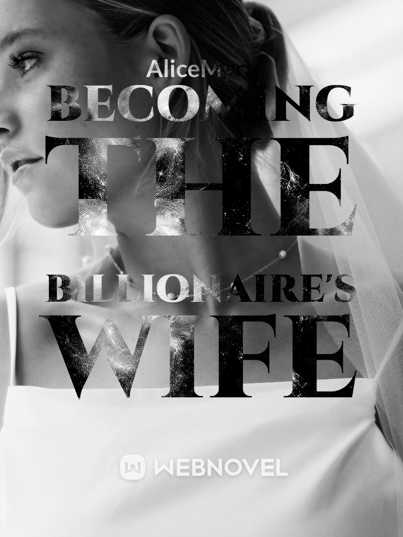 Becoming The Billionaire's Wife