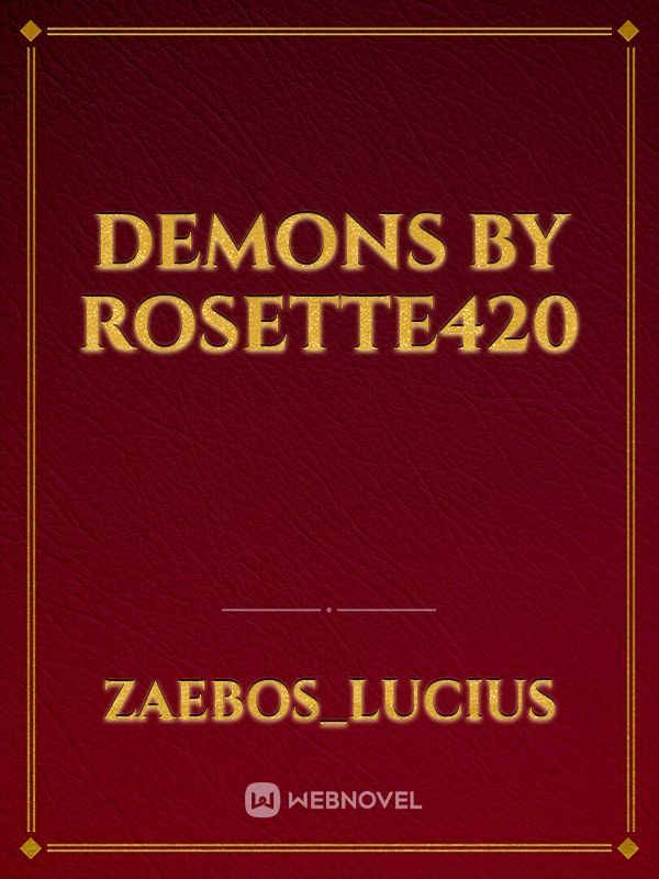 Demons by Rosette420