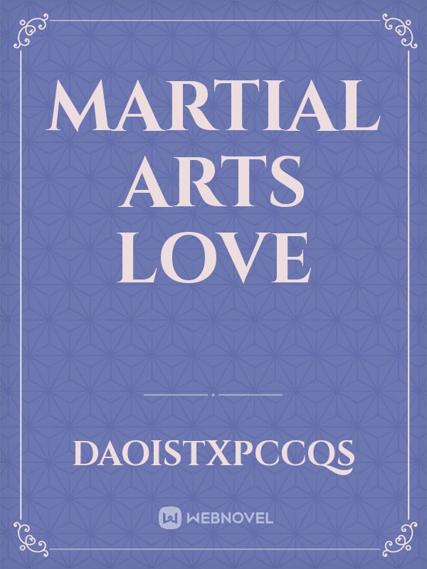 Martial Arts Love Book