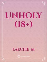 UNHOLY (18+) Book