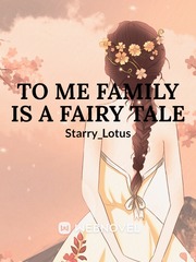 To Me Family Is A Fairy Tale Book