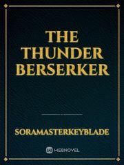 The Thunder Berserker Book