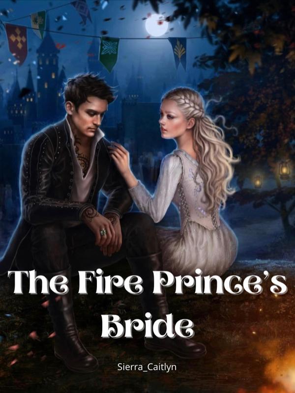 The Fire Prince’s Bride