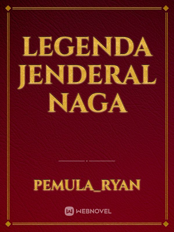 Legenda Jenderal Naga Book