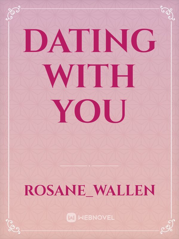 Dating With You Book