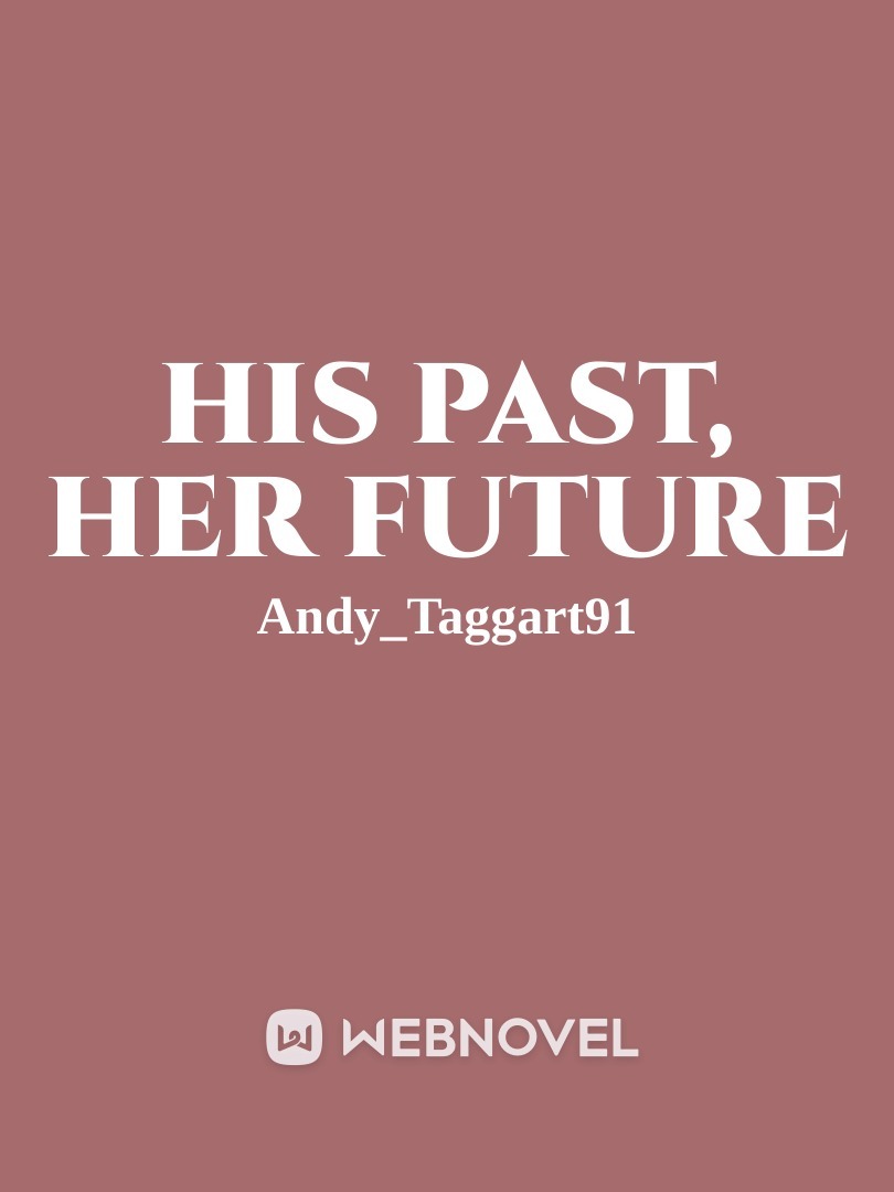 His Past, Her Future