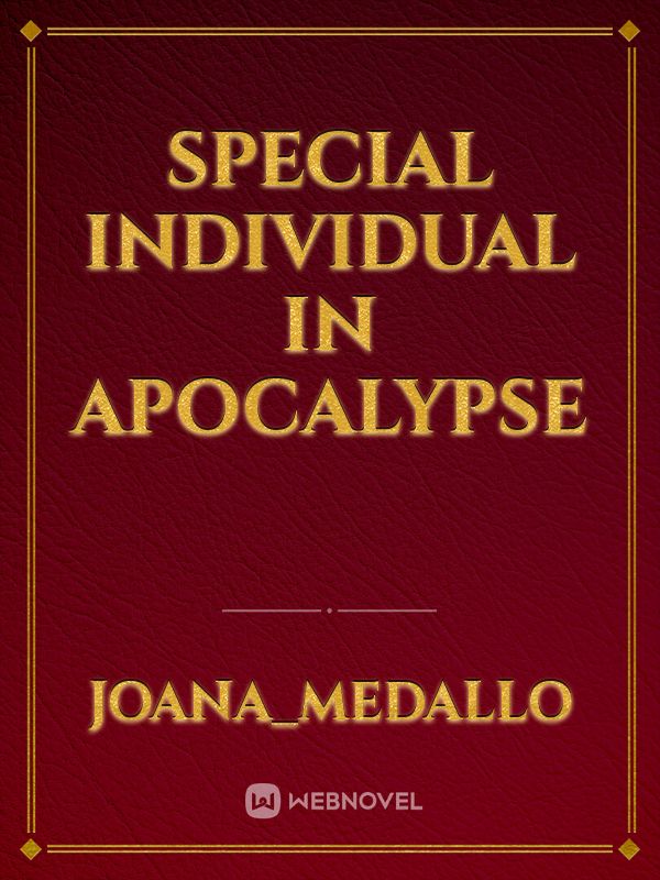 Special individual in apocalypse Book