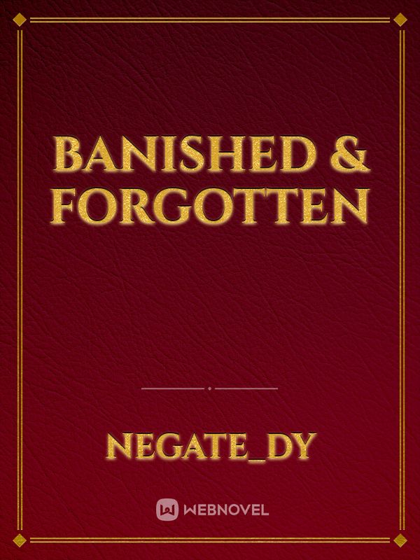 Banished & Forgotten Book