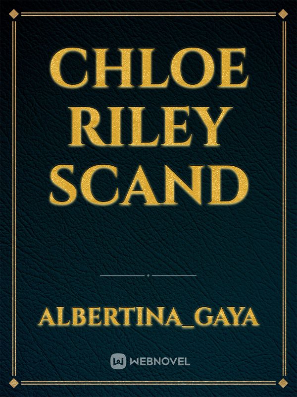 chloe
riley
scand Book