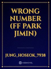 Wrong Number  (FF PARK JIMIN) Book
