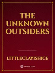 The Unknown Outsiders Book